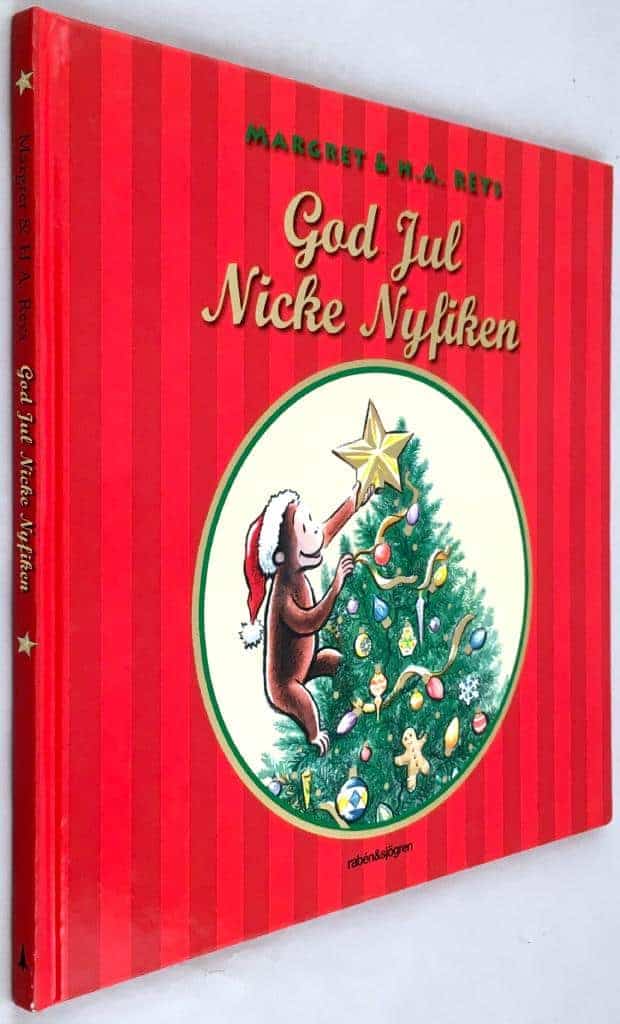 Margret ; H. A. Rey ; Cathy Hapka ; Mary O'Keefe Young : God Jul Nicke Nyfiken