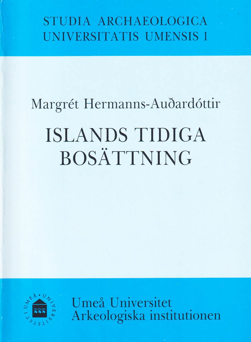 Margrét Hermanns-Auðardóttir : Islands tidiga bosättning