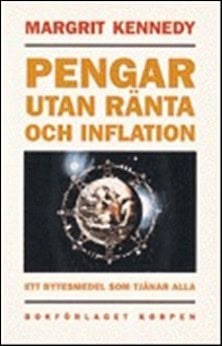Margrit Kennedy : Pengar utan ränta och inflation