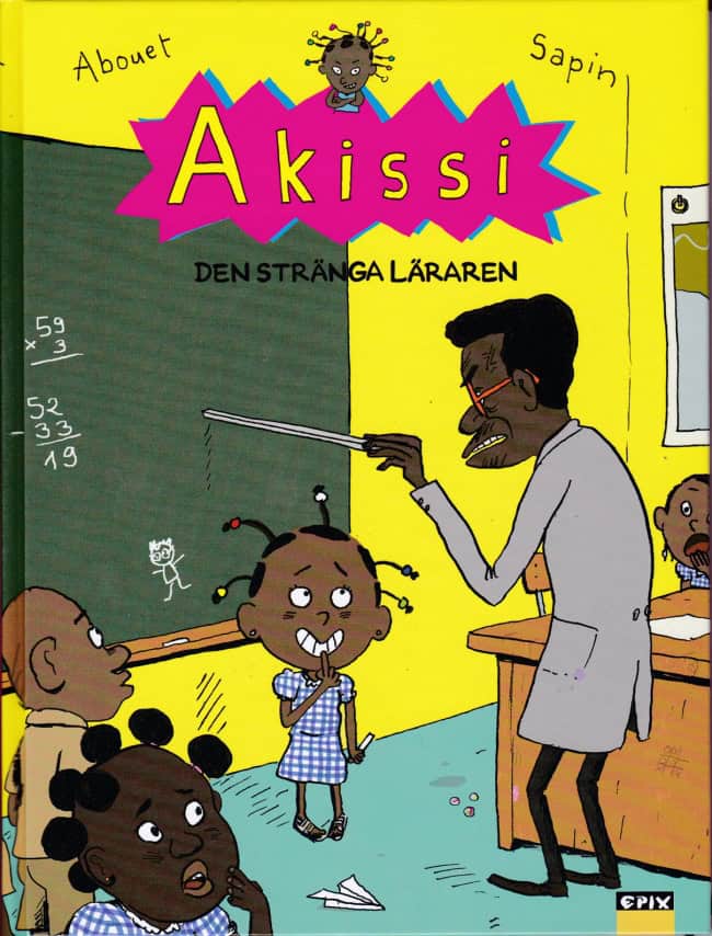 Marguerite Abouet : Den stränga läraren