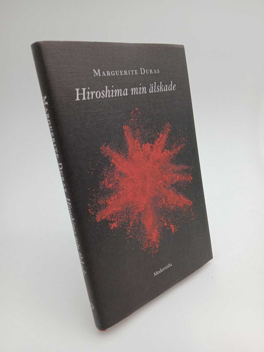 Marguerite Duras : Hiroshima min älskade