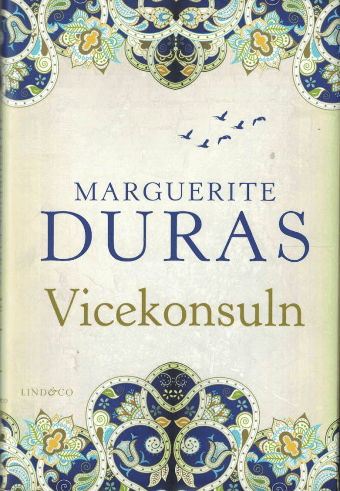 Marguerite Duras : Vicekonsuln