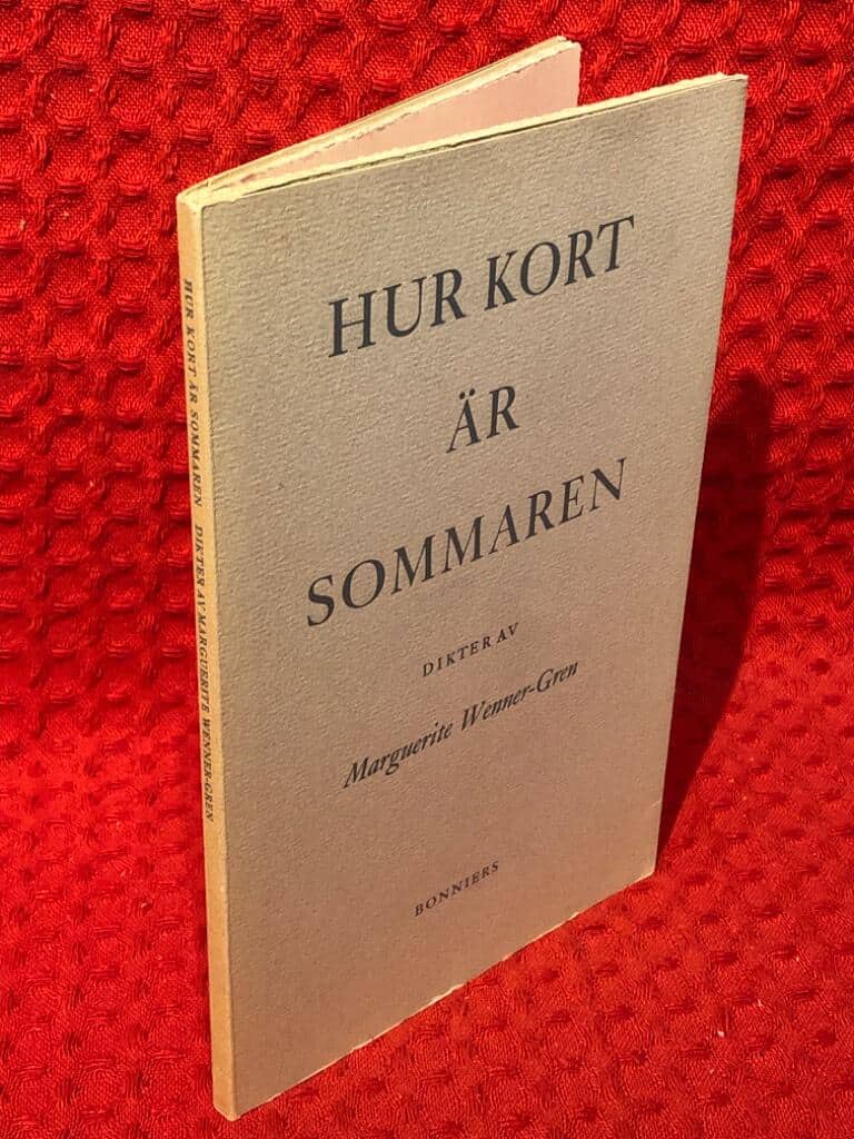 Marguerite Wenner-Gren : Hur kort är sommaren