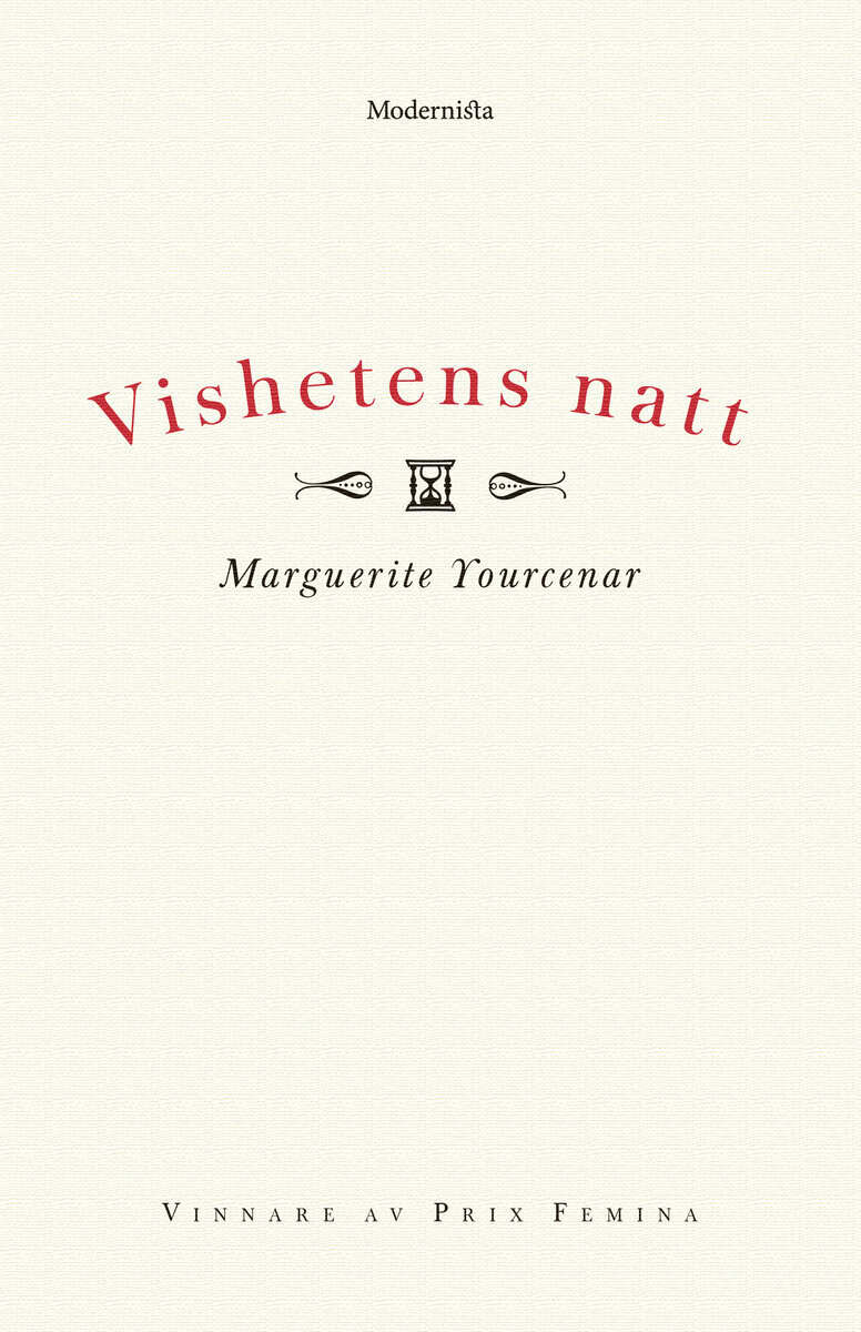 Marguerite Yourcenar : Vishetens natt