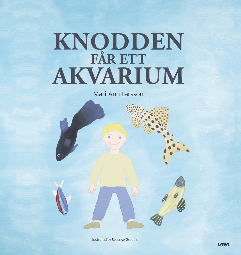 Mari-Ann Larsson : Knodden får ett akvarium