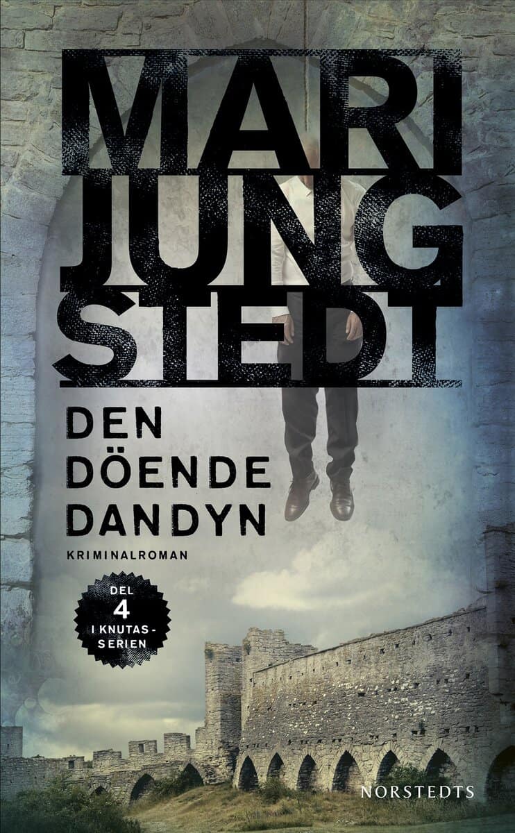 Mari Jungstedt : Den döende dandyn