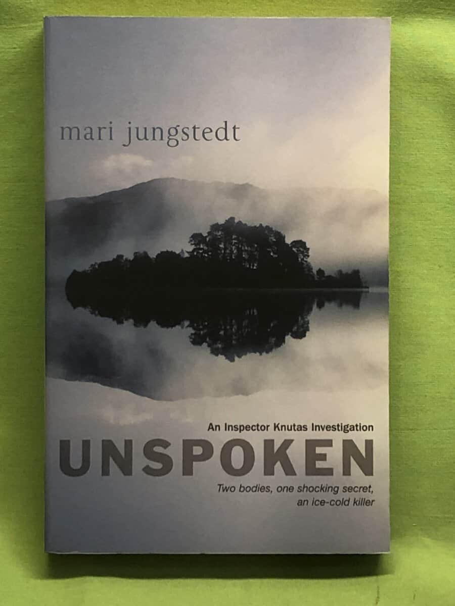 Mari Jungstedt : Unspoken - Anders Knutas series 2