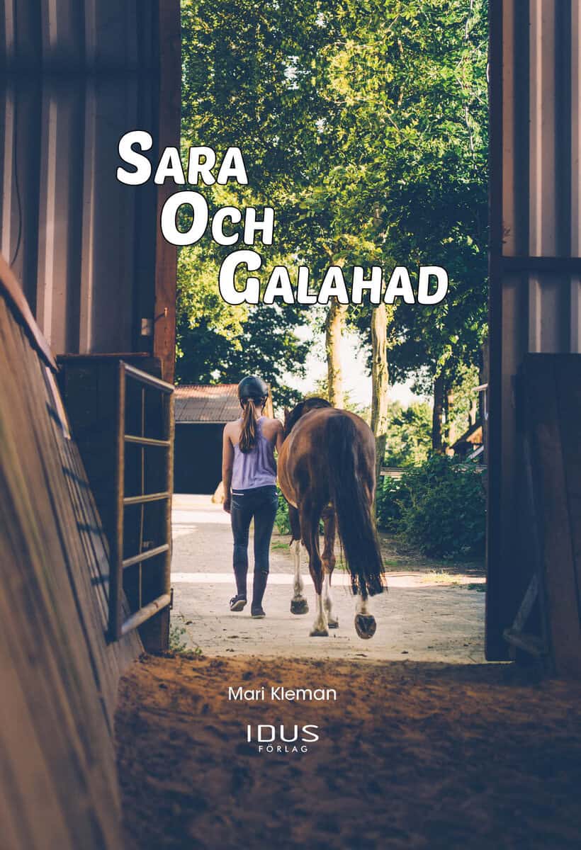 Mari Kleman : Sara och Galahad