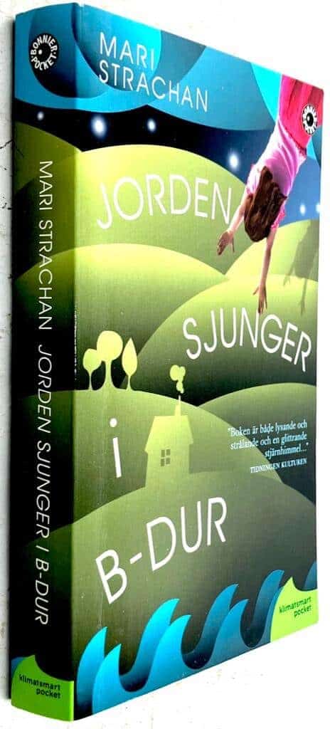 Mari Strachan : Jorden sjunger i B-dur