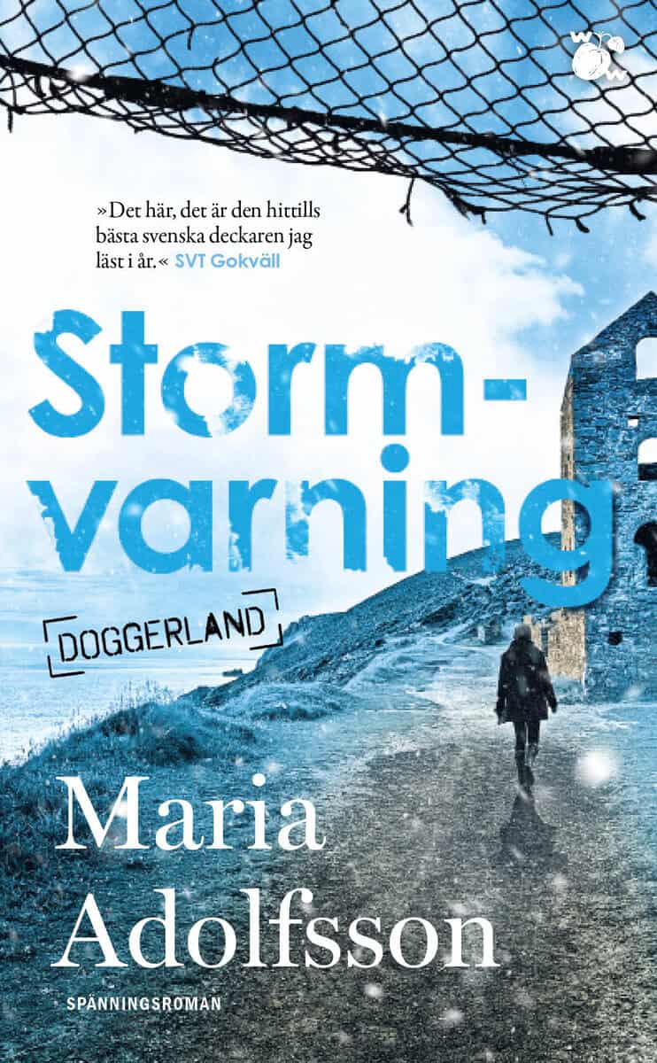 Maria Adolfsson : Stormvarning