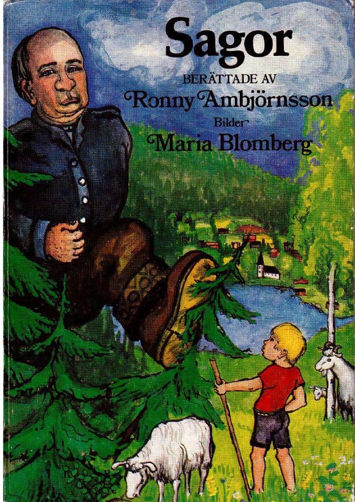 Maria Ambjörnsson Ronny och Blomberg : Sagor berättade av Ronny Ambjörnsson
