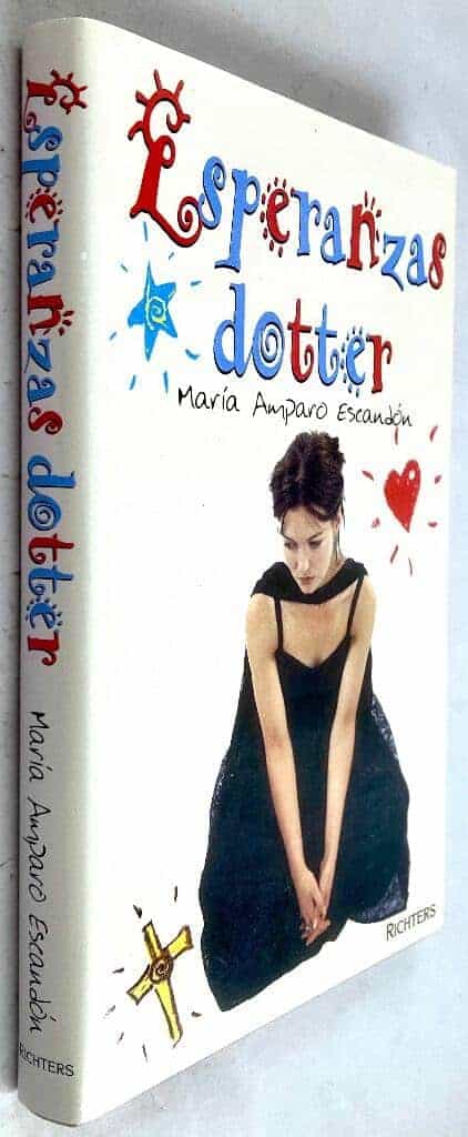 Maria Amparo Escandon : Esperanzas dotter