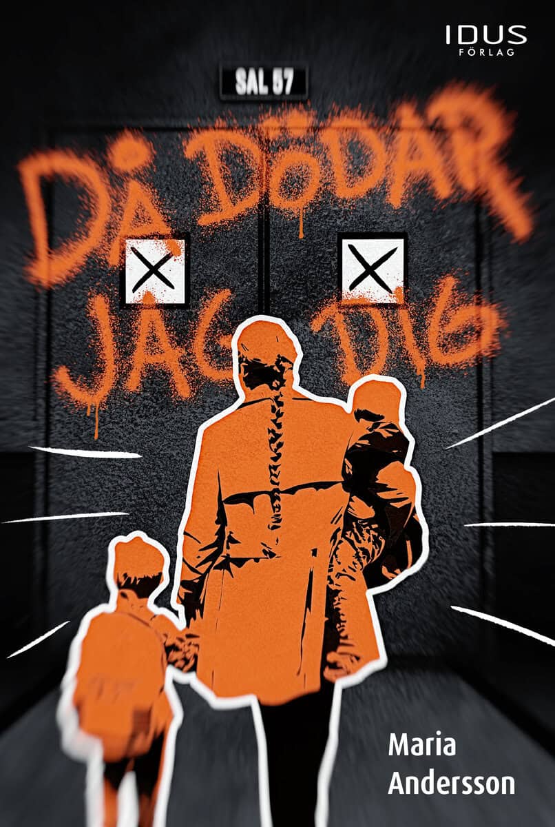 Maria Andersson : Då dödar jag dig