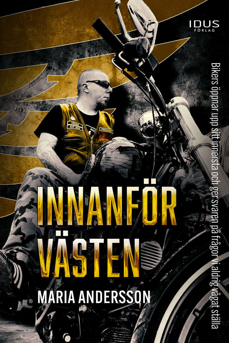 Maria Andersson : Innanför västen