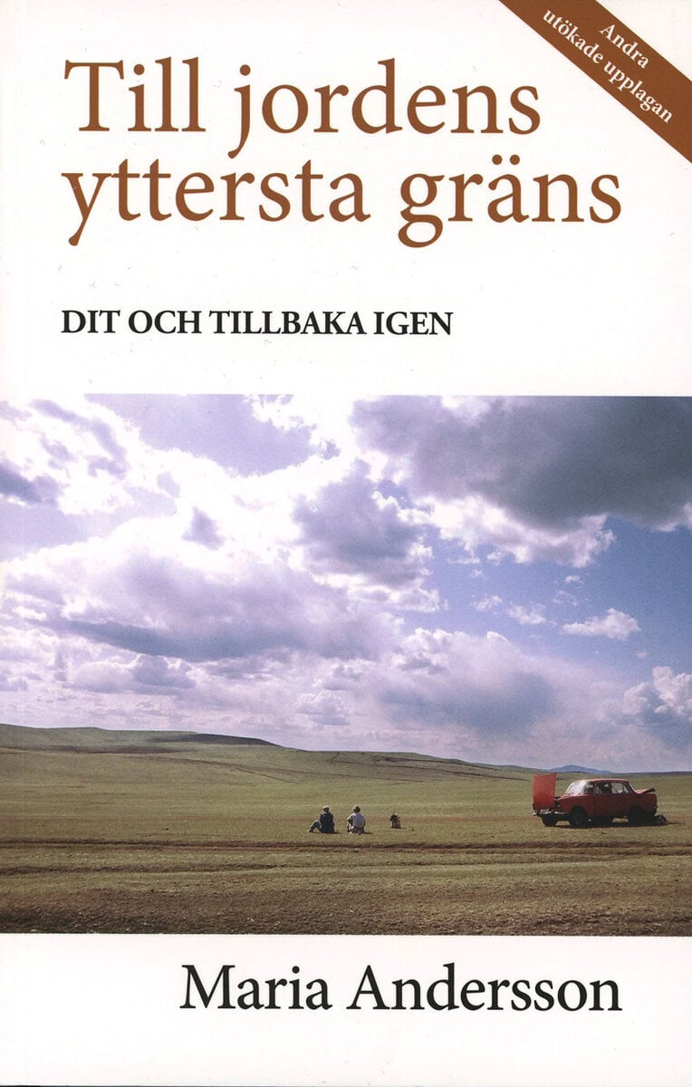 Maria Andersson : Till jordens yttersta gräns