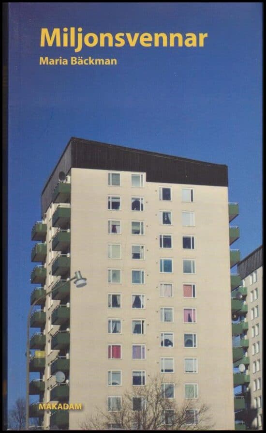 Maria Bäckman : Miljonsvennar