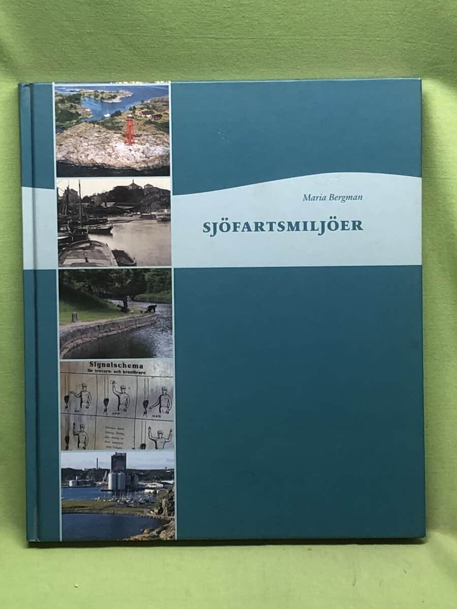Maria Bergman : Sjöfartsmiljöer