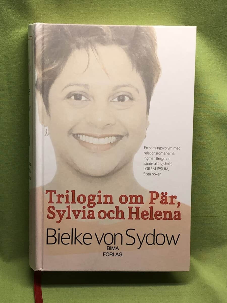 Maria Bielke von Sydow : Trilogin om Pär, Sylvia och Helena