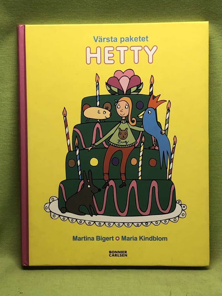 Kindblom, Maria, Bigert, Martina : Värsta paketet, Hetty