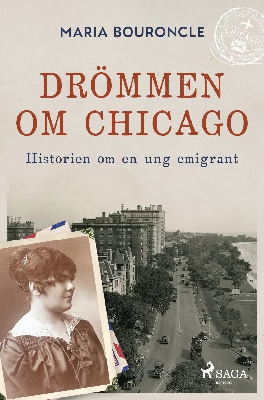 Maria Bouroncle : Drömmen om Chicago : historien om en ung emigrant