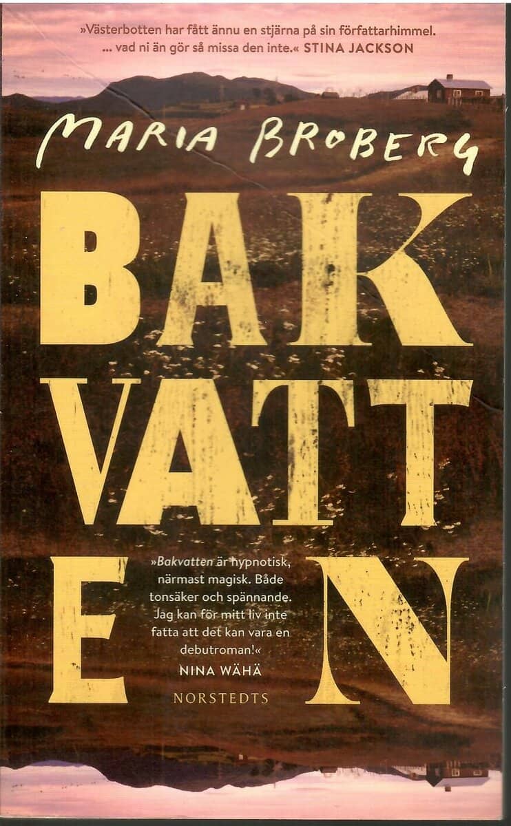 Maria Broberg : Bakvatten