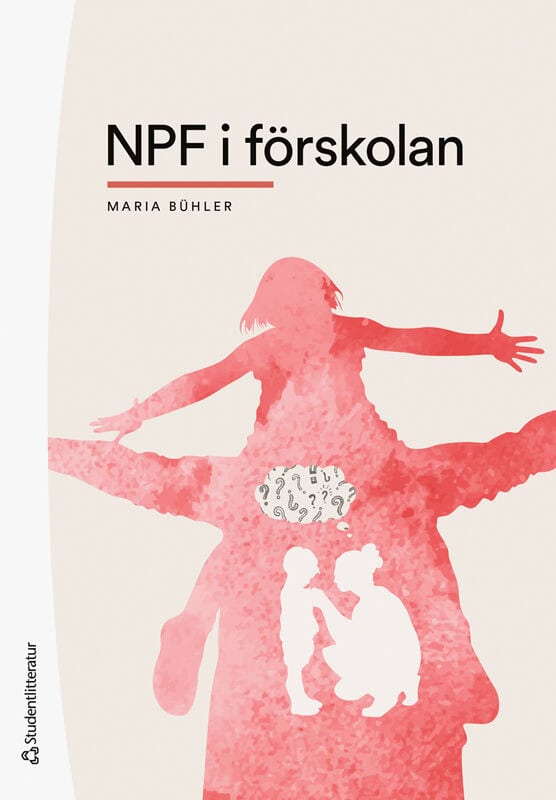 Maria Bühler : NPF i förskolan