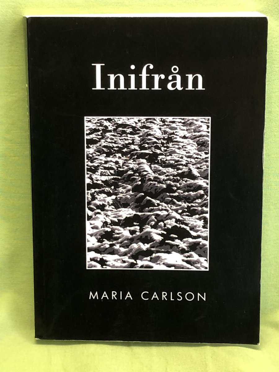 Maria Carlson : Inifrån