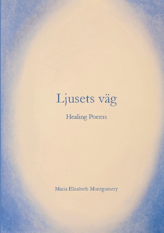 Maria Elisabeth Montgomery : Ljusets väg