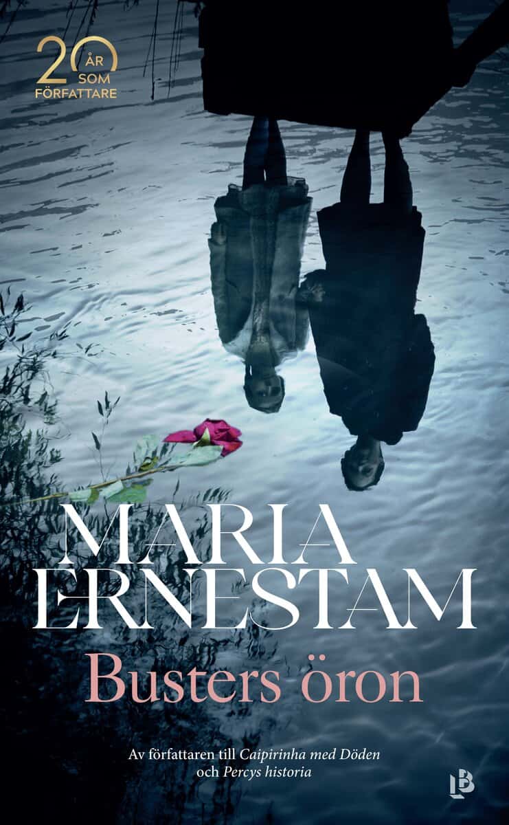 Maria Ernestam : Busters öron