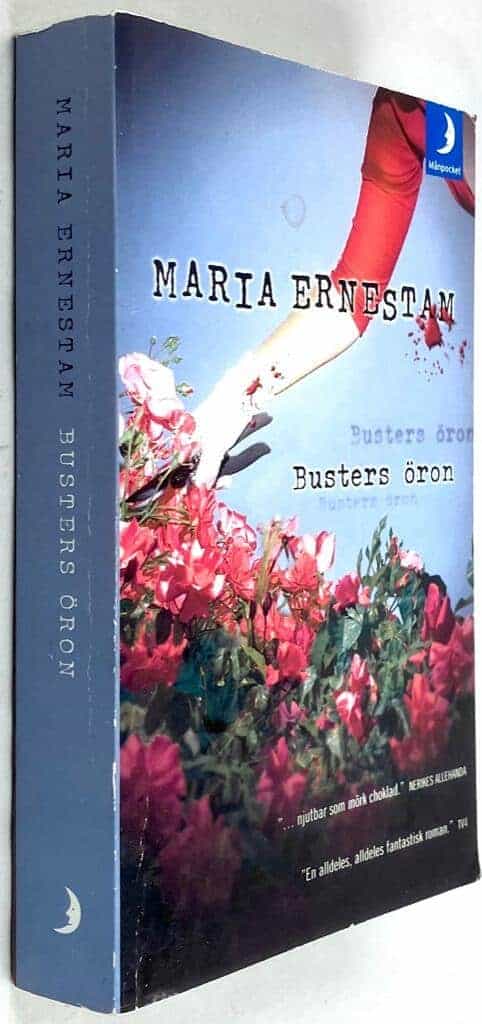 Maria Ernestam : Busters öron