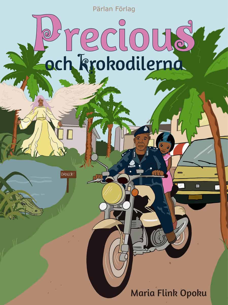 Maria Flink Opoku : Precious och krokodilerna