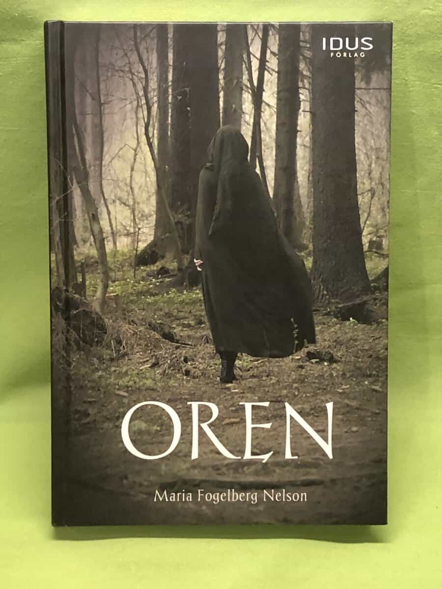 Maria Fogelberg Nelson : Oren