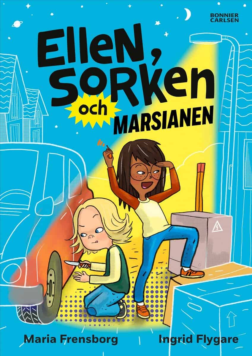 Maria Frensborg : Ellen, Sorken och marsianen