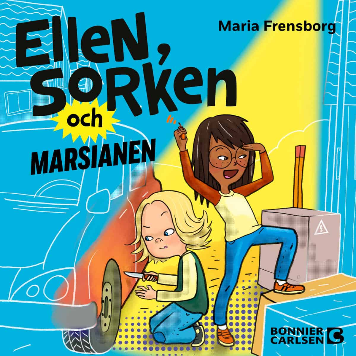 Maria Frensborg : Ellen, Sorken och marsianen