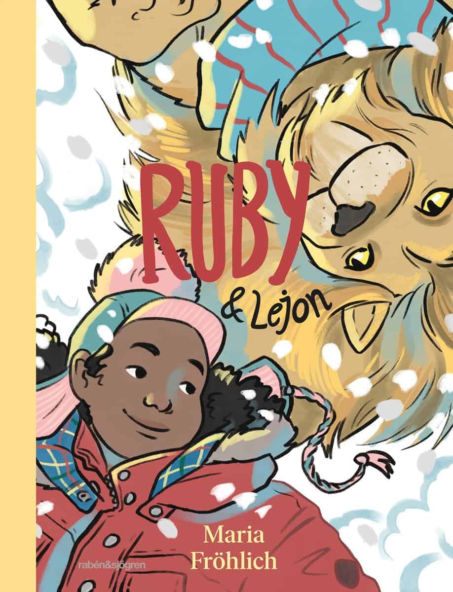 Maria Fröhlich : Ruby och Lejon