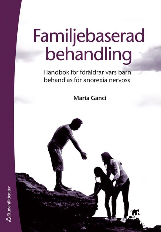 Maria Ganci : Familjebaserad behandling