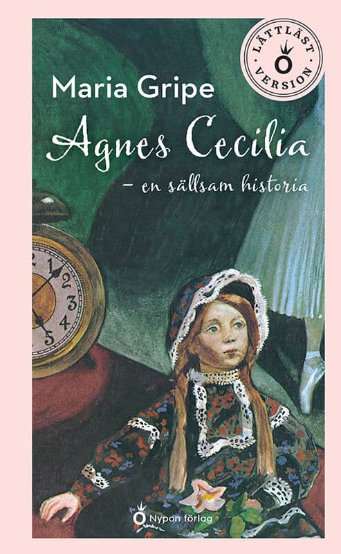 Maria Gripe : Agnes Cecilia: en sällsam historia (lättläst)