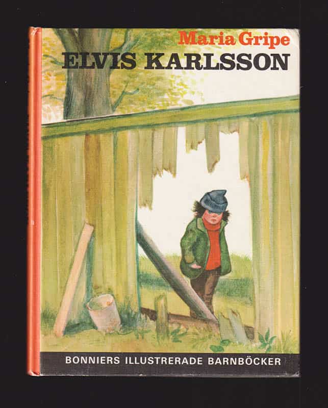 Maria Gripe : Elvis Karlsson