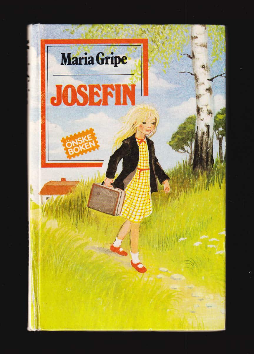 Maria Gripe : Josefin