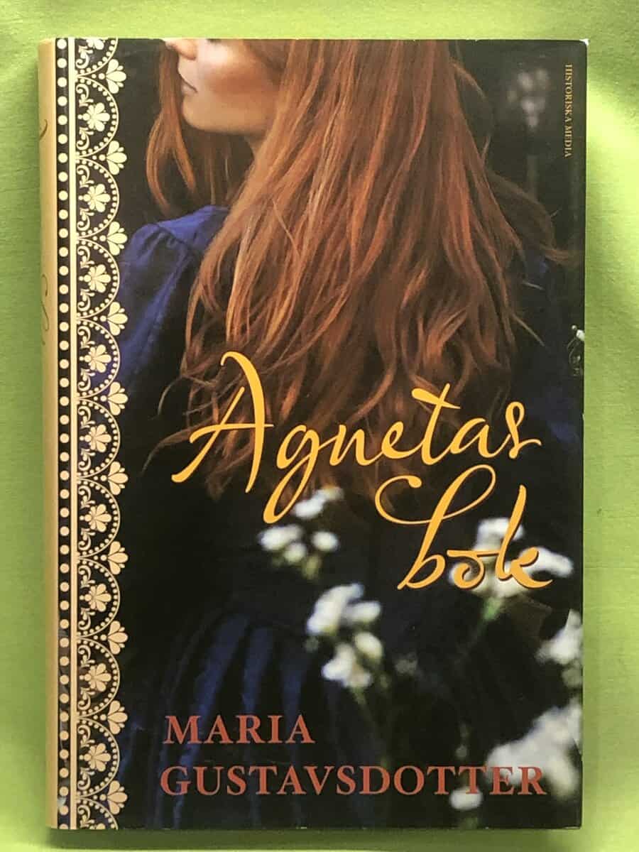 Maria Gustavsdotter : Agnetas bok
