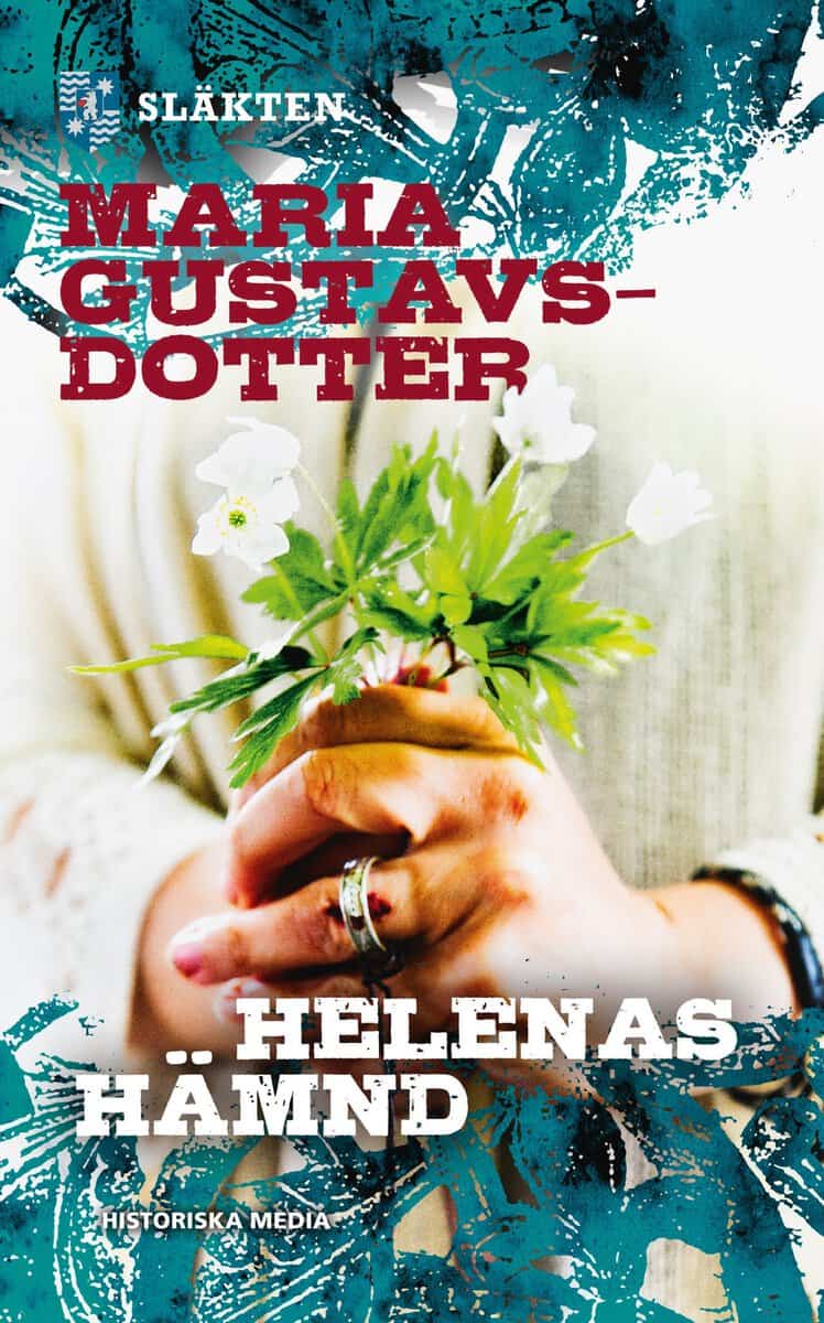 Maria Gustavsdotter : Helenas hämnd