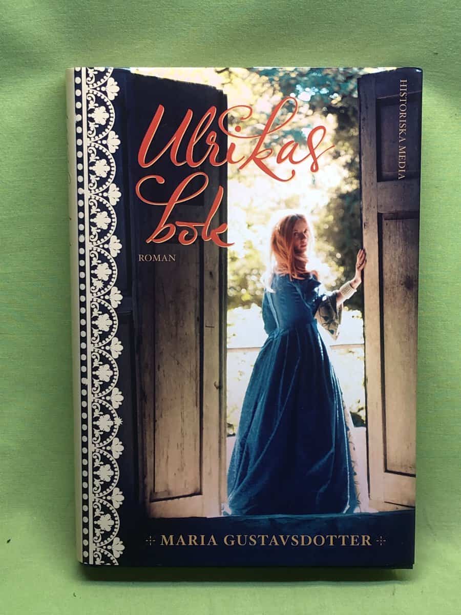 Maria Gustavsdotter : Ulrikas bok