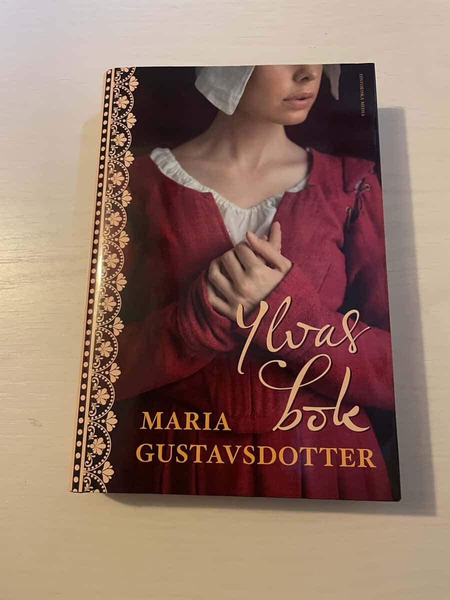 Maria Gustavsdotter : Ylvas bok