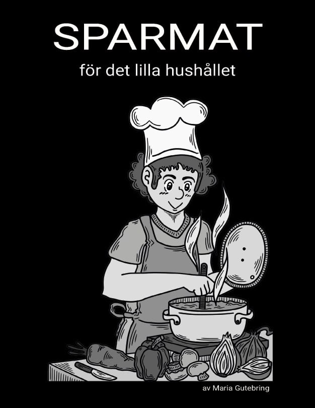 Maria Gutebring : Sparmat : för det lilla hushållet