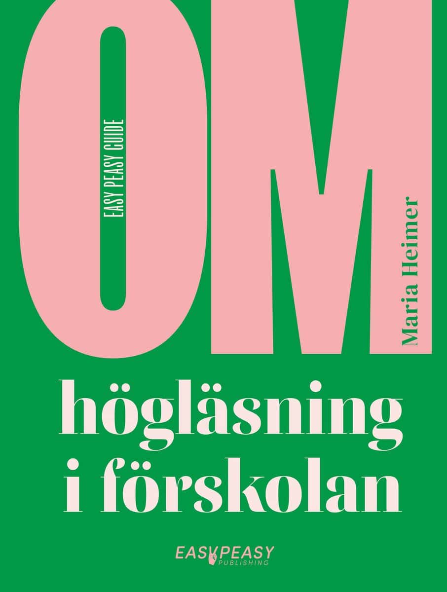 Maria Heimer : Om högläsning i förskolan