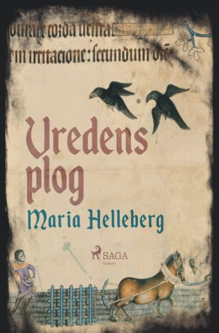 Maria Helleberg : Vredens plog