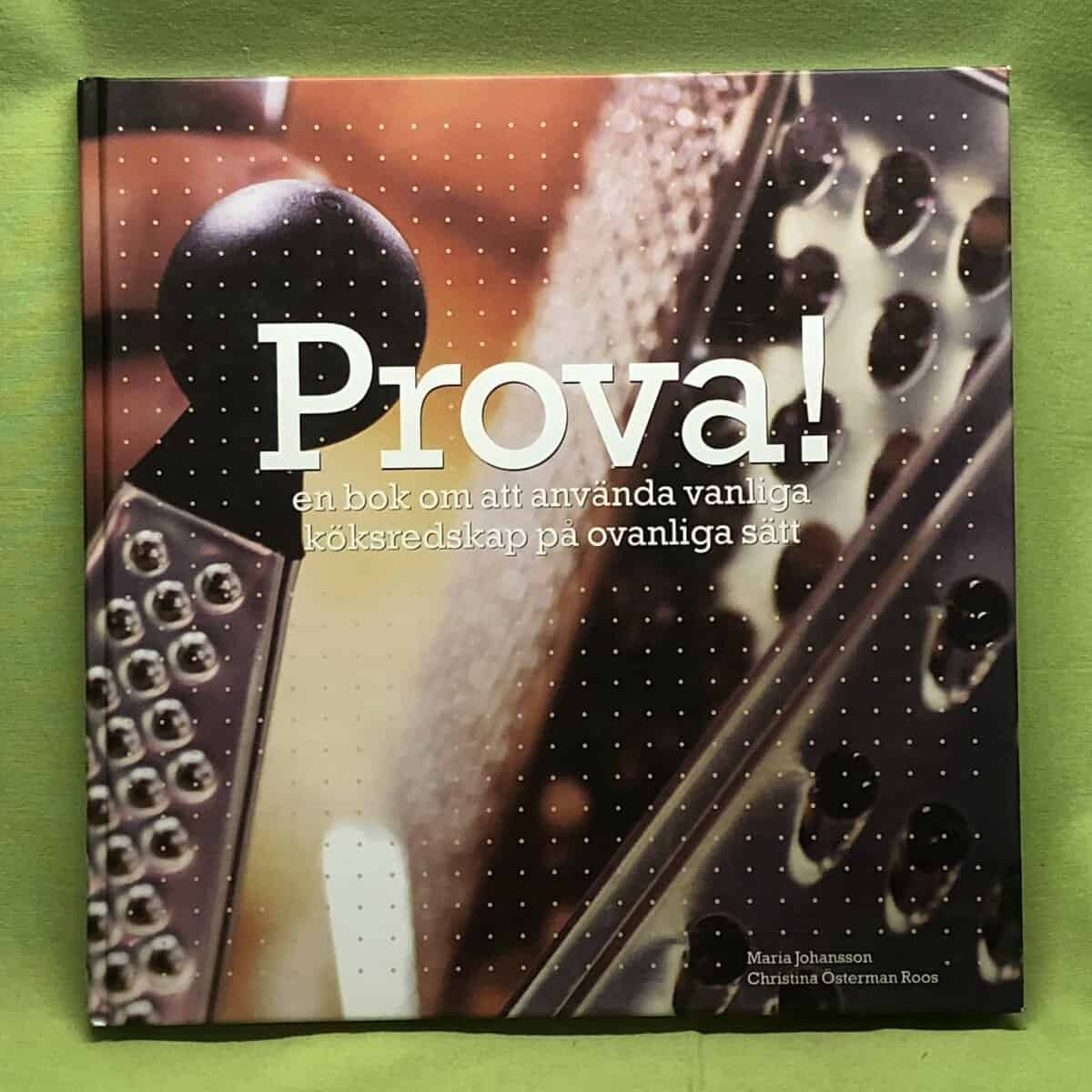 Maria Johansson : Prova!