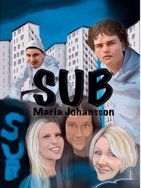 Maria Johansson : SUB