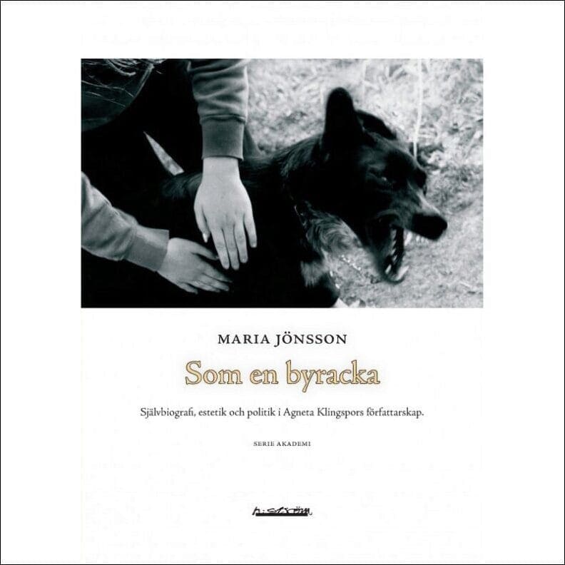 Maria Jönsson : Som en byracka