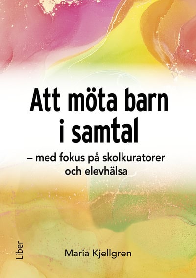 Maria Kjellgren : Att möta barn i samtal
